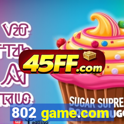 802 game.com